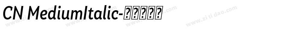 CN MediumItalic字体转换